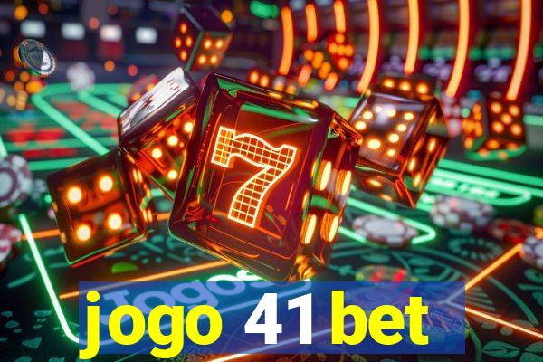 jogo 41 bet